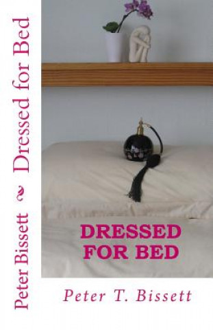 Dressed for Bed