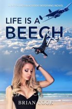 Life is a Beech