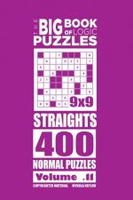 Big Book of Logic Puzzles - Straights 400 Normal (Volume 11)