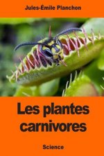 Les plantes carnivores