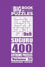 Big Book of Logic Puzzles - Suguru 400 Extreme (Volume 23)