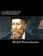 Las Profesías de Nostradamus