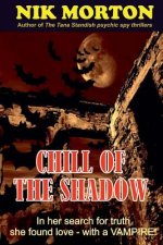 Chill of the Shadow