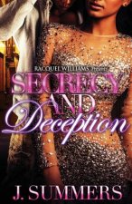 Secrecy and Deception