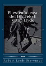 El extra?o caso del Dr. Jekyll y Mr. Hyde