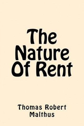 The Nature Of Rent