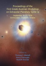 Proceedings of the First Greek-Austrian Workshop on Extrasolar Planetary Systems