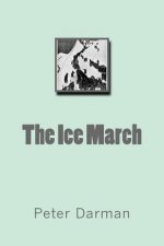 The Ice March