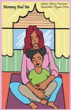 Mommy and Me