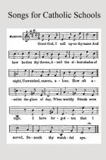 Songs for Catholic Schools