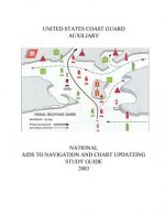 NATIONAL AIDS TO NAVIGATION and CHART UPDATING STUDY GUIDE 2003