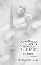 Journey Through The Mist: The Tower (A Romantic Poem)