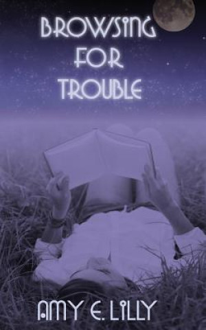 Browsing for Trouble