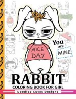 Rabbit Coloring Books for girls: Coloring Books for Boys, Coloring Books for Girls 2-4, 4-8, 9-12, Teens & Adults