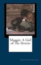 Maggie: A Girl of the Streets