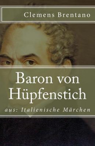 Baron Von Hüpfenstich: Aus: Italienische Märchen