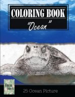 Ocean Sealife Greyscale Photo Adult Coloring Book, Mind Relaxation Stress Relief: Just added color to release your stress and power brain and mind, co