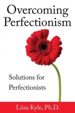 Overcoming Perfectionism