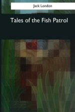 Tales of the Fish Patrol