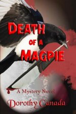 Death of a Magpie