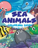 Sea animal Vol1; Easy coloring book for kids toddler, Imagination learning in school and home: Kids coloring book helping brain function, creativity,