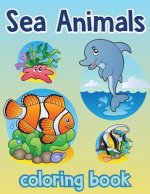 Sea animal Vol2; Easy coloring book for kids toddler, Imagination learning in school and home: Kids coloring book helping brain function, creativity,