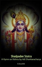 Shadpadee Stotra: A Hymn on Vishnu by Adi Shankaracharya