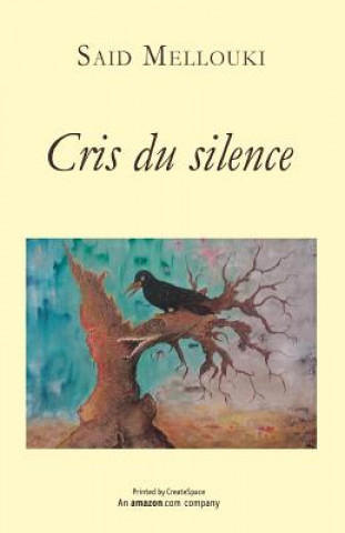 Cris du silence