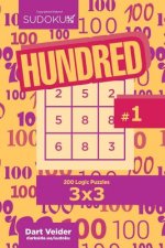Sudoku Hundred - 200 Logic Puzzles 3x3 (Volume 1)