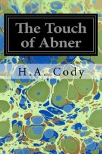 The Touch of Abner