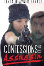 Confessions of an Assassin