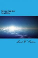 Notes on I Corinthians, Second Edition