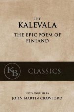 Kalevala: The Epic Poem of Finland