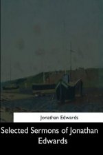 Selected Sermons of Jonathan Edwards