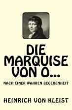 Die Marquise von O...