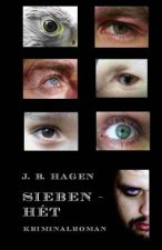 Sieben: Hét