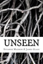 Unseen