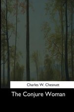 The Conjure Woman