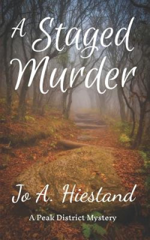 A Staged Murder