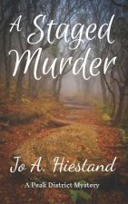 A Staged Murder