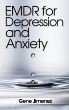 EMDR for Depression and Anxiety