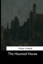 The Haunted House