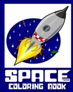 Space Coloring Book - 25 Designs to Color in - Colouring Book: Only one design per page