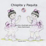 Chispita y Paquita / Las Gotas de Lluvia: Bilingual stories for children