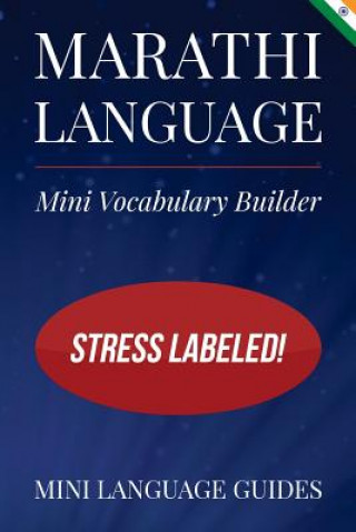 Marathi Language Mini Vocabulary Builder: Stress Labeled!