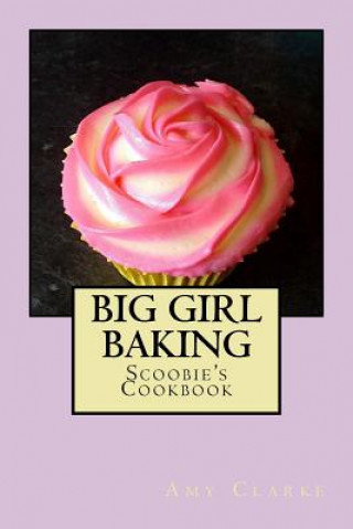 Big Girl Baking