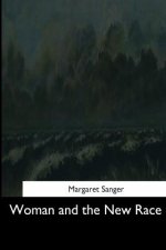 Woman and the New Race