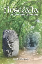 Finscealta: La Terre des Légendes