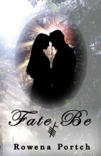 Fate Be