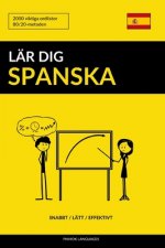 Lär dig Spanska - Snabbt / Lätt / Effektivt: 2000 viktiga ordlistor